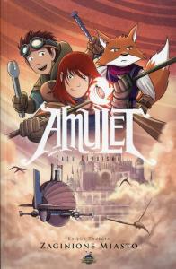 Amulet T.3 Zaginione miasto. Autor: Kibuishi Kazu. Dobreksiazki.pl Okładka książki Amulet T.3 Zaginione miasto