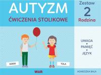 Autyzm. Ćwiczenia stolikowe. Zestaw 2 Rodzina. Autor: Bala Agnieszka. Dobreksiazki.pl Okładka książki Autyzm. Ćwiczenia stolikowe. Zestaw 2 Rodzina