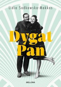 Biografia Stanisława Dygata. Autor: Sadkowska-Mokkas Lidia. Dobreksiazki.pl Okładka książki Biografia Stanisława Dygata