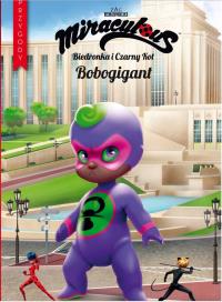 Bobo-gigant. Biedronka i Czarny Kot. Przygody. Tom 11. Autor: Opracowanie zbiorowe. Dobreksiazki.pl Okładka książki Bobo-gigant. Biedronka i Czarny Kot. Przygody. Tom 11