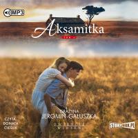 CD MP3 Aksamitka. Dwieście wiosen. Tom 4. Autor: Jeromin-Gałuszka Grażyna. Dobreksiazki.pl Okładka książki CD MP3 Aksamitka. Dwieście wiosen. Tom 4