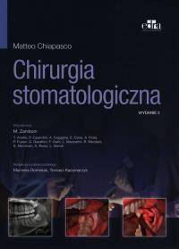 Chirurgia stomatologiczna. Autor: Chiapasco M.. Dobreksiazki.pl Okładka książki Chirurgia stomatologiczna