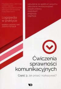 Ćwiczenia sprawności komunikacyjnych cz.3 w.2018. Autor: Jolanta Panasiuk (red.). Dobreksiazki.pl Okładka książki Ćwiczenia sprawności komunikacyjnych cz.3 w.2018