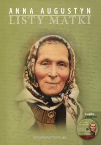 Listy Matki + audiobook. Autor: Ana Augustyn. Dobreksiazki.pl Okładka książki Listy Matki + audiobook