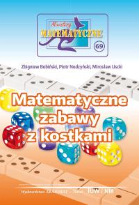 Miniatury matematyczne 69. Autor: Nodzyński Piotr, Uscki Mirosław. Dobreksiazki.pl Okładka książki Miniatury matematyczne 69