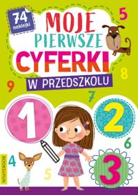 Moje pierwsze cyferki W przedszkolu. Autor: Opracowanie zbiorowe. Dobreksiazki.pl Okładka książki Moje pierwsze cyferki W przedszkolu