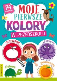 Moje pierwsze kolory W przedszkolu. Autor: Opracowanie zbiorowe. Dobreksiazki.pl Okładka książki Moje pierwsze kolory W przedszkolu