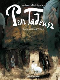 Pan Tadeusz - etui. Autor: Adam Mickiewicz, Wilkoń Józef. Dobreksiazki.pl Okładka książki Pan Tadeusz - etui