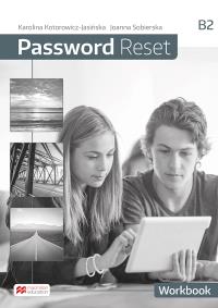 Password Reset B2 Workbook. Autor: Marta Rosińska. Dobreksiazki.pl Okładka książki Password Reset B2 Workbook