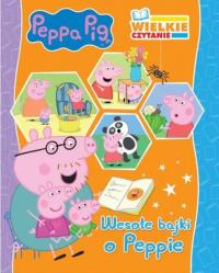 Peppa Pig Wielkie czytanie Wesołe bajki o Peppie. Autor: Opracowanie zbiorowe. Dobreksiazki.pl Okładka książki Peppa Pig Wielkie czytanie Wesołe bajki o Peppie