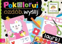 Pokoloruj, ozdób, wyślij. Laurki. Autor: Sylwia Kajdana. Dobreksiazki.pl Okładka książki Pokoloruj, ozdób, wyślij. Laurki