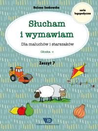 Słucham i wymawiam Dla maluchów i starszaków Zeszyt 7. Autor: Senkowska Bożena. Dobreksiazki.pl Okładka książki Słucham i wymawiam Dla maluchów i starszaków Zeszyt 7