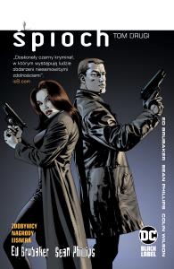 Śpioch T.2. Autor: Ed Brubaker. Dobreksiazki.pl Okładka książki Śpioch T.2