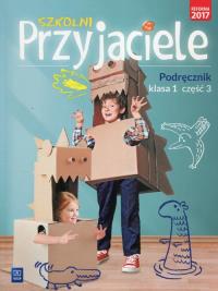 Okładka książki Szkolni przyjaciele. Podręcznik 1/3 WSiP