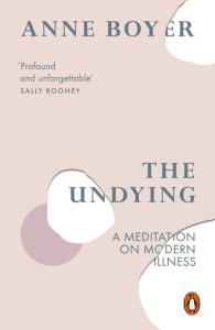 The Undying. Autor: Boyer Anne. Dobreksiazki.pl Okładka książki The Undying