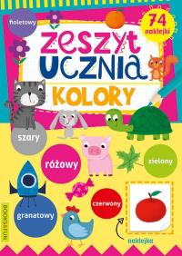 Zeszyt ucznia Kolory. Autor: Opracowanie zbiorowe. Dobreksiazki.pl Okładka książki Zeszyt ucznia Kolory