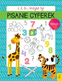 1, 2, 3... Liczysz ty! Pisanie cyferek. Autor: Opracowanie zbiorowe. Dobreksiazki.pl Okładka książki 1, 2, 3... Liczysz ty! Pisanie cyferek