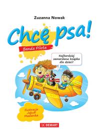 Chcę psa. Autor: Zuzanna Nowak. Dobreksiazki.pl Okładka książki Chcę psa