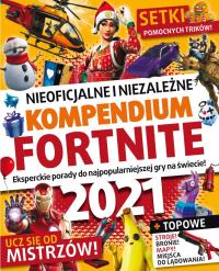 Fortnite. Nieoficjalne i niezależne kompendium. Autor: Opracowanie zbiorowe. Dobreksiazki.pl Okładka książki Fortnite. Nieoficjalne i niezależne kompendium