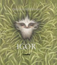 Igor. Autor: Dafne Vignaga Francesca. Dobreksiazki.pl Okładka książki Igor
