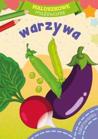 Maluszkowe malowanie. Warzywa. Autor: Opracowanie zbiorowe. Dobreksiazki.pl Okładka książki Maluszkowe malowanie. Warzywa