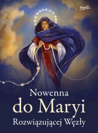 Nowenna do Maryi rozwiązującej węzły wyd. 2. Autor: Opracowanie zbiorowe. Dobreksiazki.pl Okładka książki Nowenna do Maryi rozwiązującej węzły wyd. 2