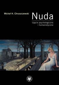 Nuda. Autor: Chruszczewski Michał H.. Dobreksiazki.pl Okładka książki Nuda