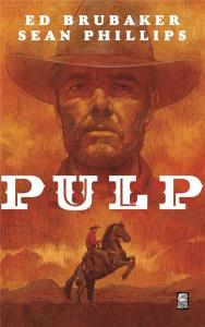 Pulp. Autor: Ed Brubaker. Dobreksiazki.pl Okładka książki Pulp
