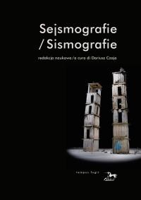 Sejsmografie. Autor: Czaja Dariusz. Dobreksiazki.pl Okładka książki Sejsmografie