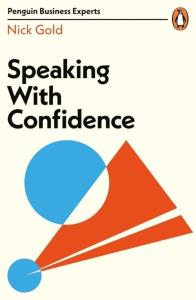 Speaking with Confidence. Autor: Gold Nick. Dobreksiazki.pl Okładka książki Speaking with Confidence