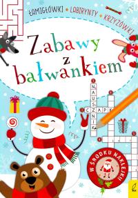 Zabawy z bałwankiem. Autor: Opracowanie zbiorowe. Dobreksiazki.pl Okładka książki Zabawy z bałwankiem