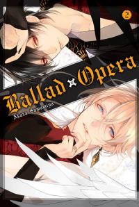 Ballad x Opera #2. Autor: Samamiya Akaza. Dobreksiazki.pl Okładka książki Ballad x Opera #2
