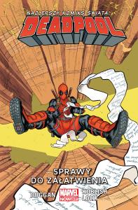 Deadpool T.12 Sprawy do załatwienia. Autor: Gerry Duggan. Dobreksiazki.pl Okładka książki Deadpool T.12 Sprawy do załatwienia