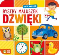 Dźwięki. Bystry maluszek. Autor: Opracowanie zbiorowe. Dobreksiazki.pl Okładka książki Dźwięki. Bystry maluszek