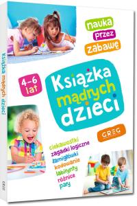 Książka mądrych dzieci. Autor: Opracowanie zbiorowe. Dobreksiazki.pl Okładka książki Książka mądrych dzieci