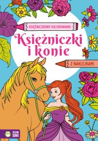Księżniczkowe kolorowanki. Księżniczki i konie. Autor: Opracowanie zbiorowe. Dobreksiazki.pl Okładka książki Księżniczkowe kolorowanki. Księżniczki i konie