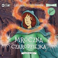 Legendy arturiańskie T.2. Mroczna czarodziejka CD - Audiobook. Autor: autor nieznany. Dobreksiazki.pl Okładka książki Legendy arturiańskie T.2. Mroczna czarodziejka CD - Audiobook