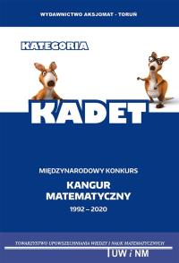 Matematyka z wesołym kangurem kategoria Kadet 2020. Autor: wielu autorów. Dobreksiazki.pl Okładka książki Matematyka z wesołym kangurem kategoria Kadet 2020
