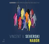 Nabór (audiobook). Autor: Vincent V. Severski. Dobreksiazki.pl Okładka książki Nabór (audiobook)