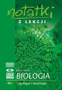 Okładka książki Notatki z Lekcji Biologii część 3 cytologia w.2011