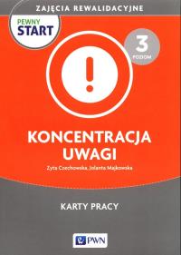 Okładka książki Pewny start. Zajęcia rewalidacyjne.Koncentracj