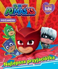 Pidżamersi. Kocha, lubi, szanuje. Najlepsza.... Autor: Opracowanie zbiorowe. Dobreksiazki.pl Okładka książki Pidżamersi. Kocha, lubi, szanuje. Najlepsza...