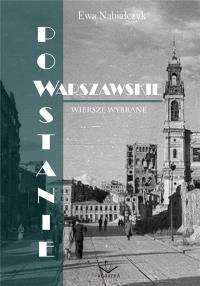 Powstanie Warszawskie. Autor: Ewa Nabiałczyk. Dobreksiazki.pl Okładka książki Powstanie Warszawskie