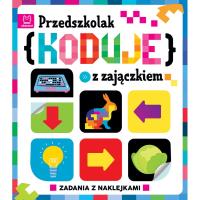 Przedszkolak koduje z zajączkiem. Autor: Weronika Adamska. Dobreksiazki.pl Okładka książki Przedszkolak koduje z zajączkiem
