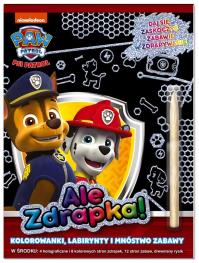 Psi Patrol. Ale zdrapka!. Autor: Opracowanie zbiorowe. Dobreksiazki.pl Okładka książki Psi Patrol. Ale zdrapka!