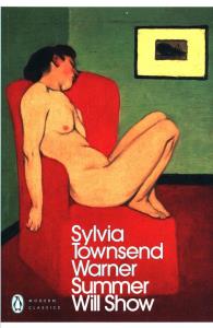 Summer Will Show. Autor: Sylvia Townsend Warner. Dobreksiazki.pl Okładka książki Summer Will Show
