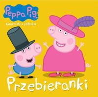 Świnka Peppa. Książeczki z... 67 Przebieranki. Autor: Opracowanie zbiorowe. Dobreksiazki.pl Okładka książki Świnka Peppa. Książeczki z... 67 Przebieranki