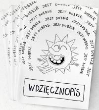 Wdzięcznopis - dziennik do autoterapii wdzięcznością. Autor: Izabela Kaczmarska. Dobreksiazki.pl Okładka książki Wdzięcznopis - dziennik do autoterapii wdzięcznością