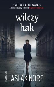 Wilczy hak. Autor: Nore Aslak. Dobreksiazki.pl Okładka książki Wilczy hak