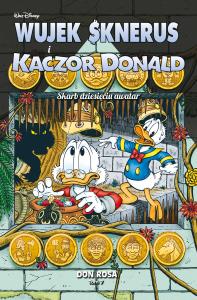 Wujek Sknerus i Kaczor Donald T.7 Skarb dziesięciu. Autor: Don Rosa. Dobreksiazki.pl Okładka książki Wujek Sknerus i Kaczor Donald T.7 Skarb dziesięciu